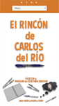 Mobile Screenshot of elrincondecarlosdelrio.com